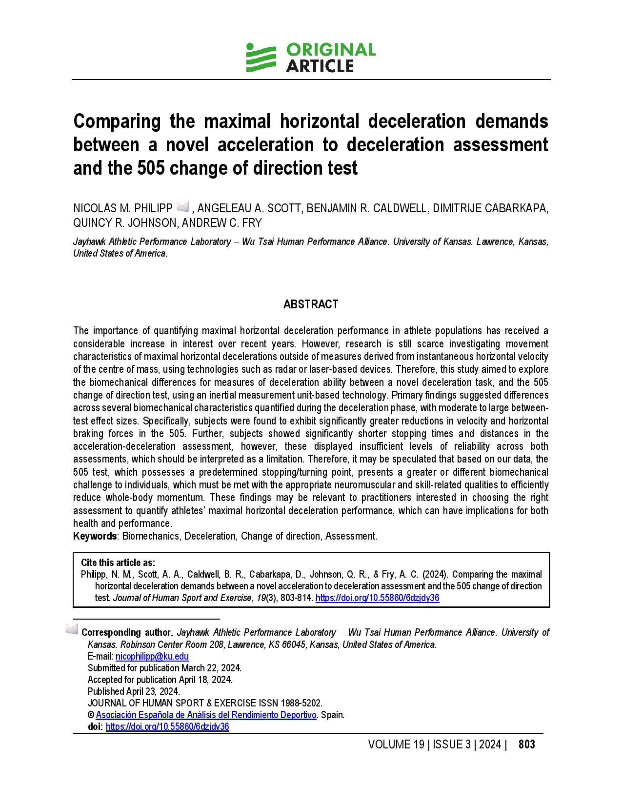 Comparing the maximal horizontal deceleration demands between a novel acceleration to deceleration assessment and the 505 change of direction test