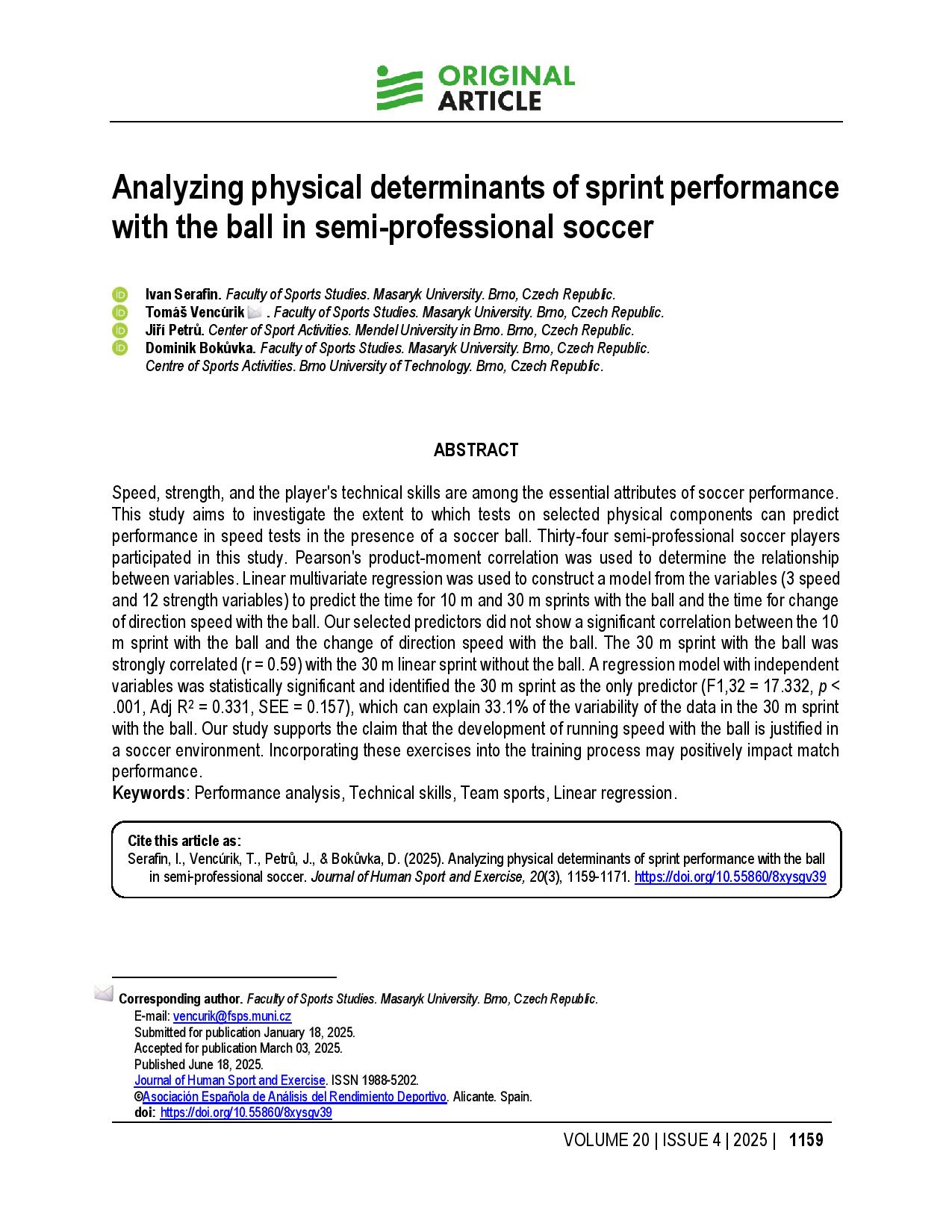 Analyzing physical determinants of sprint performance with the ball in semi-professional soccer
