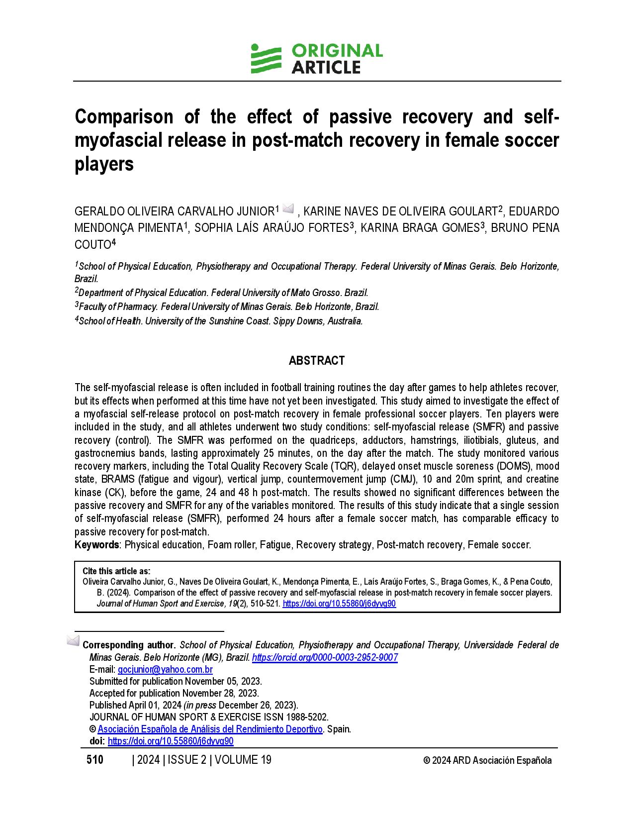 Comparison of the effect of passive recovery and self-myofascial release in post-match recovery in female soccer players