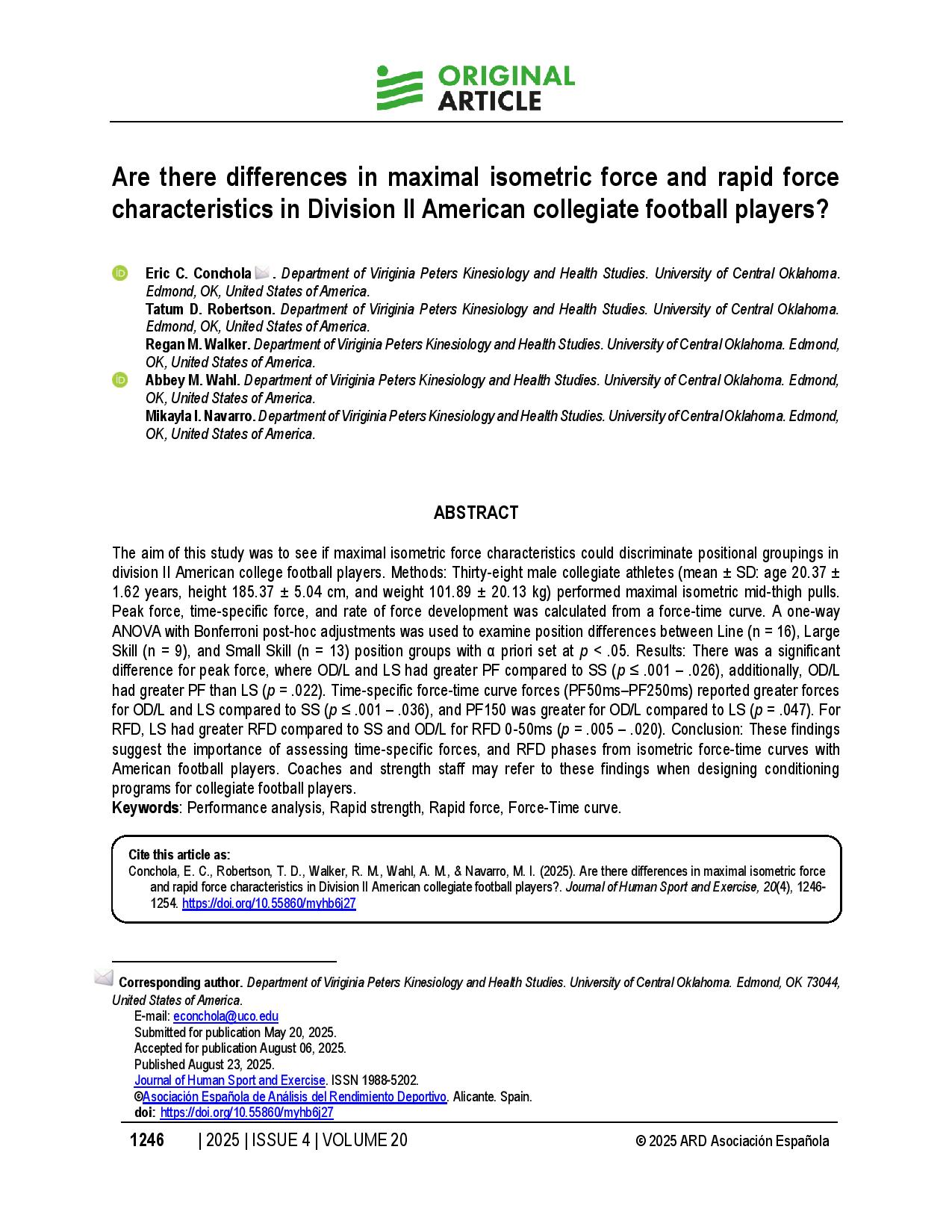 Are there differences in maximal isometric force and rapid force characteristics in Division II American collegiate football players?