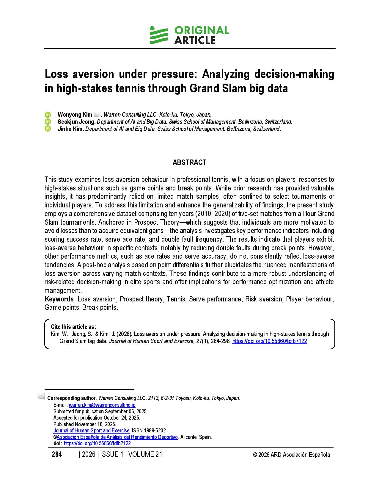 Loss aversion under pressure: Analyzing decision-making in high-stakes tennis through Grand Slam big data